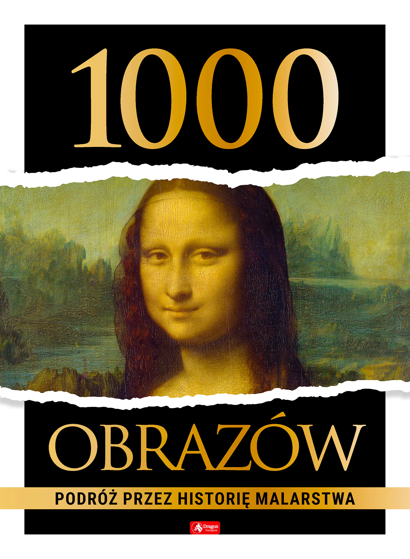 Książka - 1000 obrazów. Podróż przez historię malarstwa