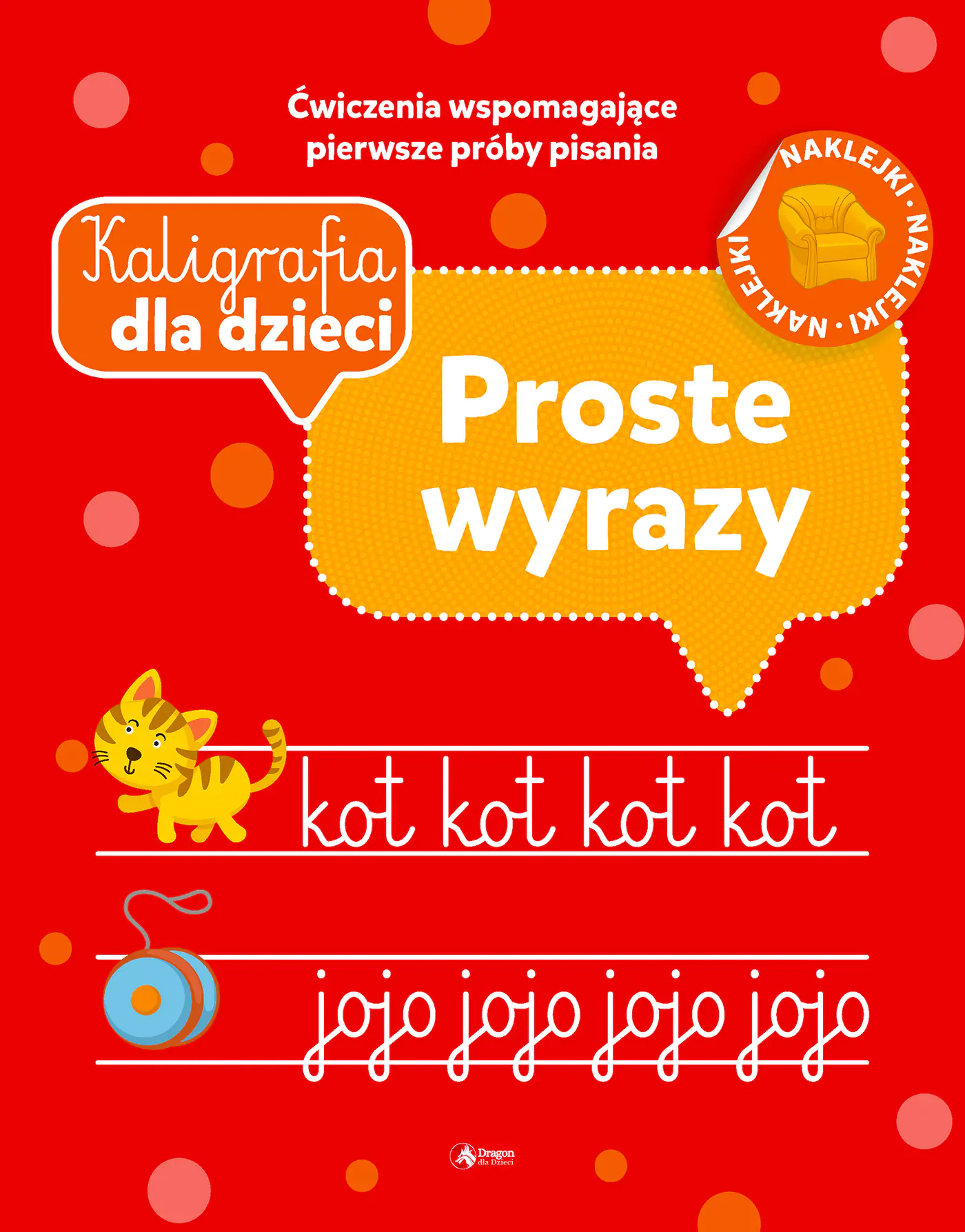 Książka - Proste wyrazy. Kaligrafia dla dzieci