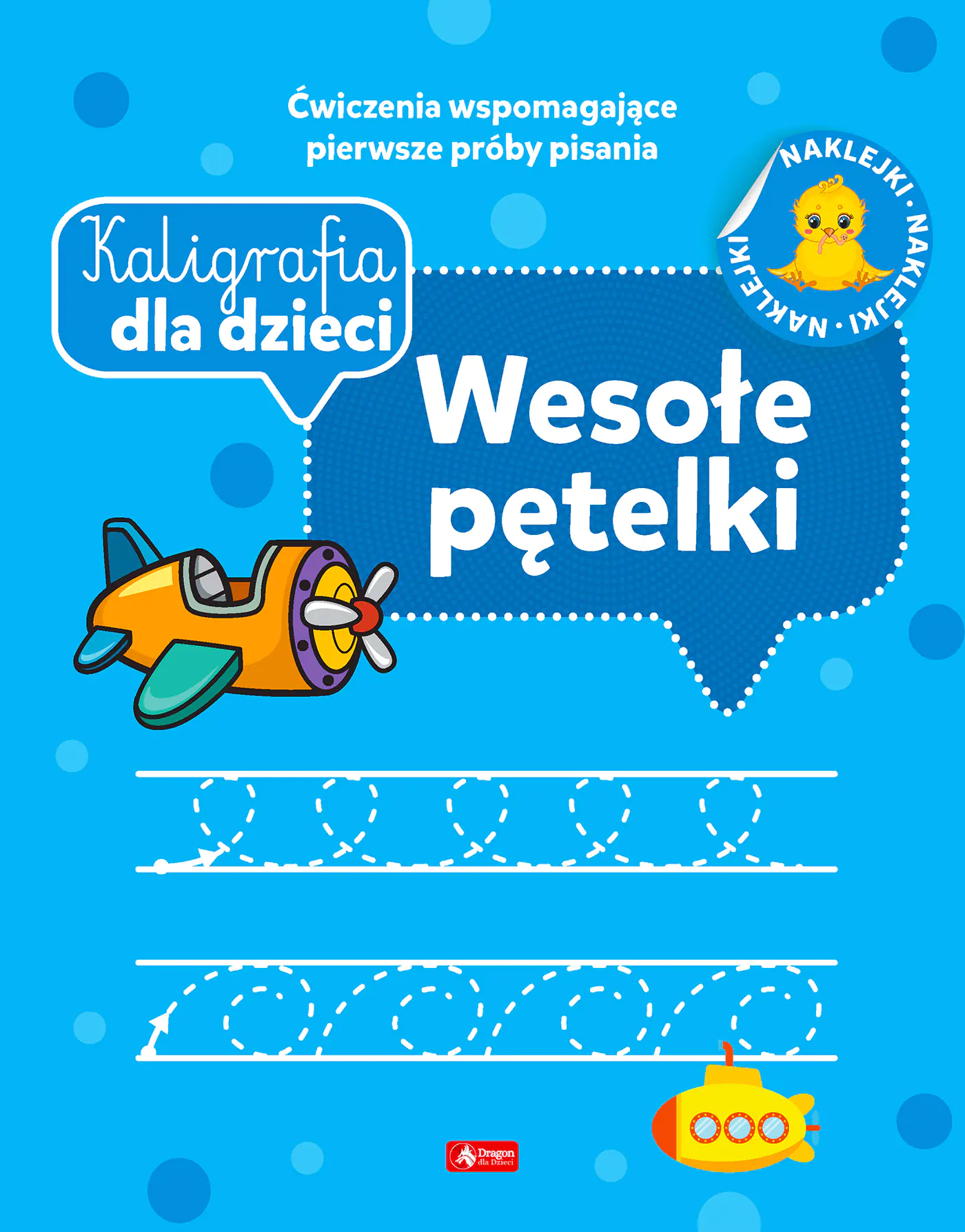 Książka - Kaligrafia dla dzieci. Wesołe pętelki