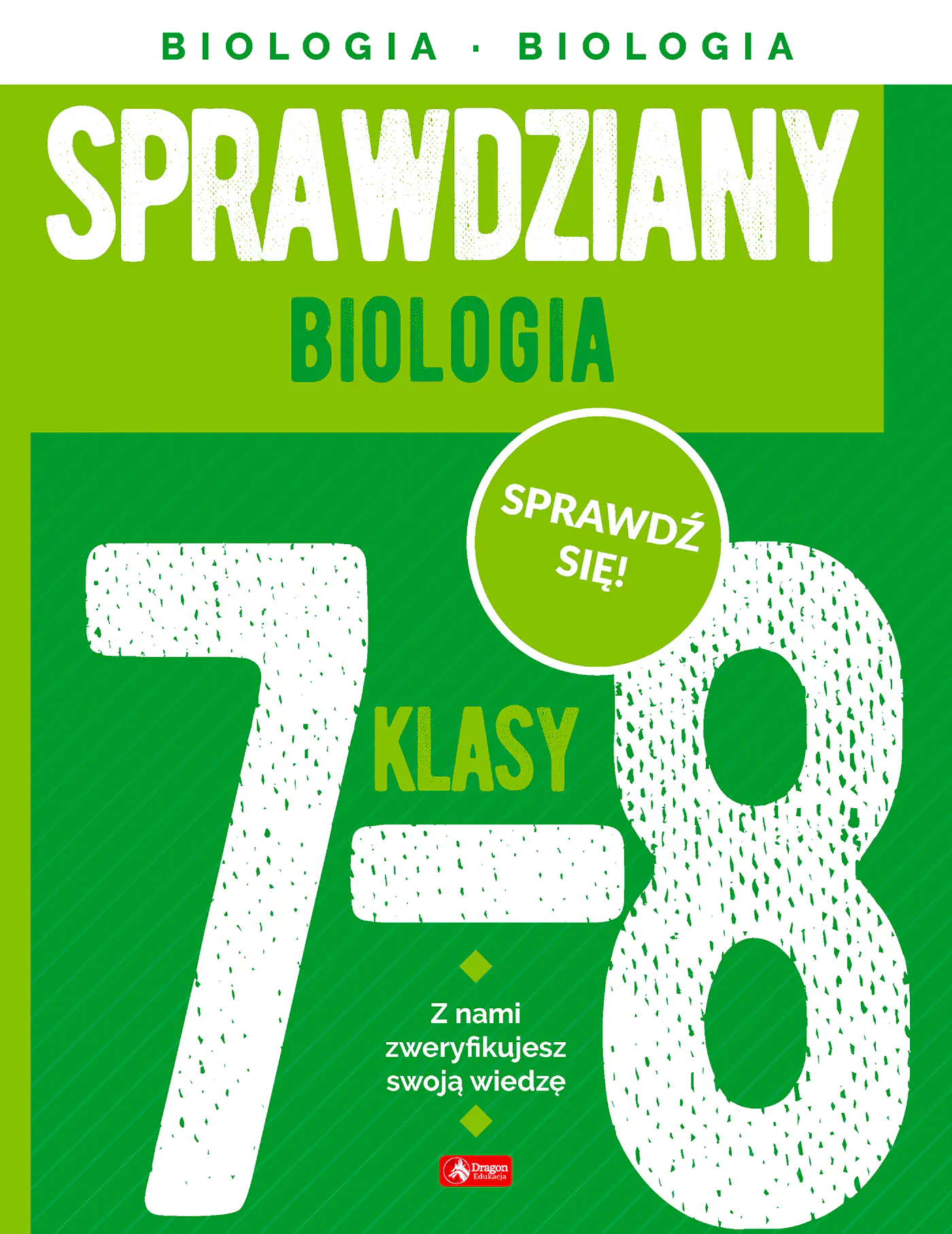 Książka - Sprawdziany dla klasy 7-8. Biologia
