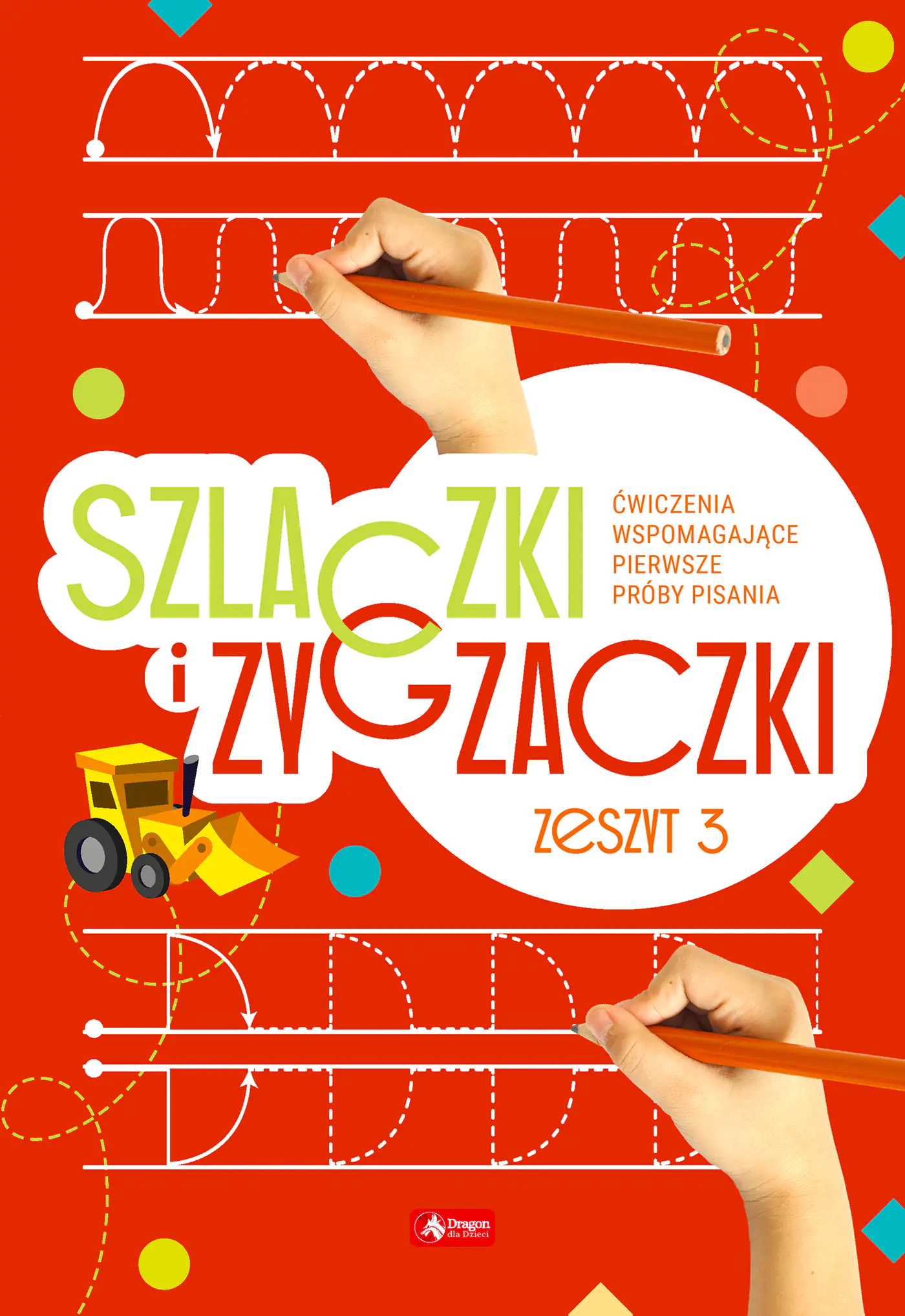 Książka - Szlaczki i zygzaczki. Zeszyt 3
