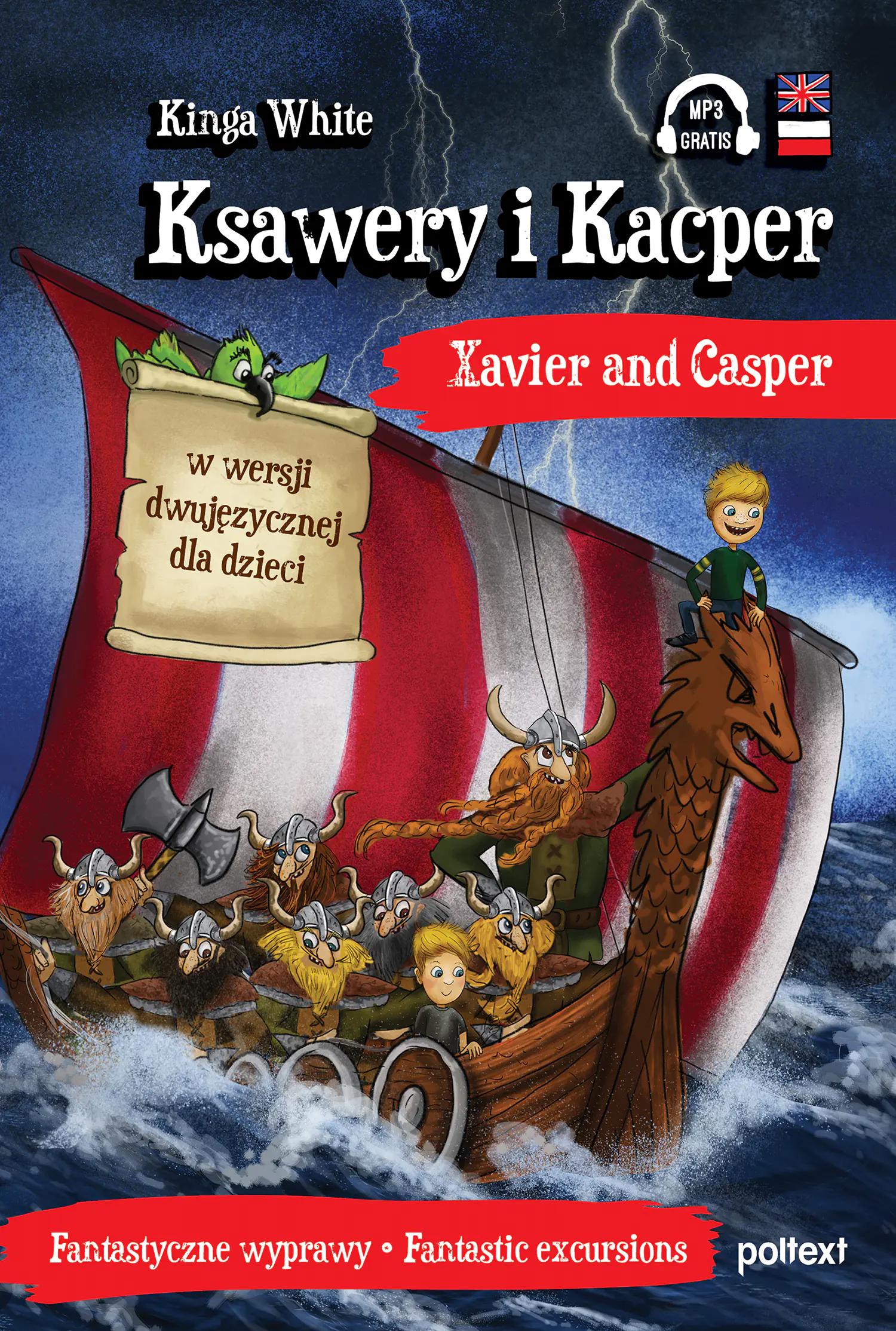 Książka - Ksawery i Kacper. Xavier and Casper w wersji dwujęzycznej dla dzieci