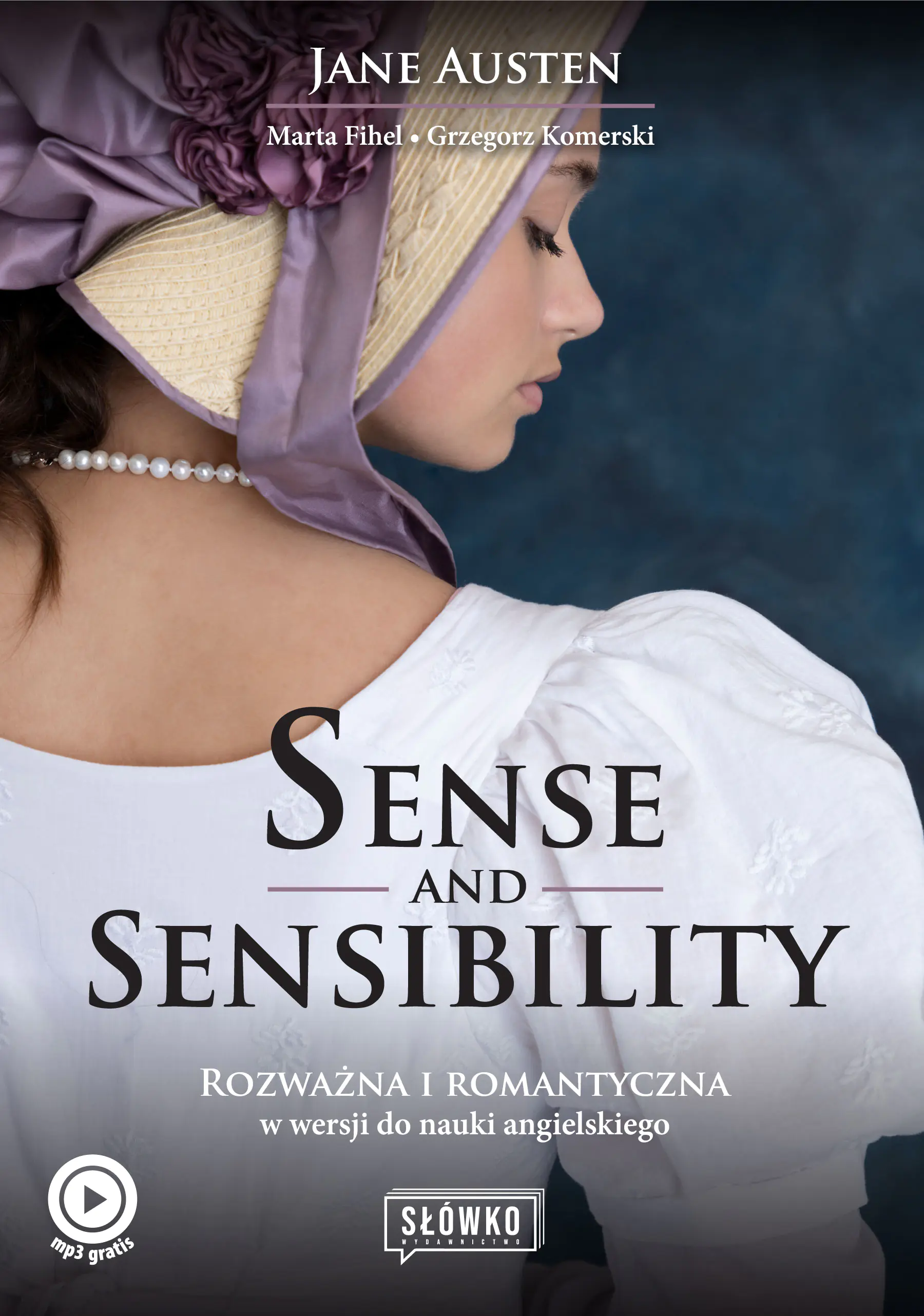 Książka - Sense and Sensibility. Rozważna i romantyczna w wersji do nauki angielskiego