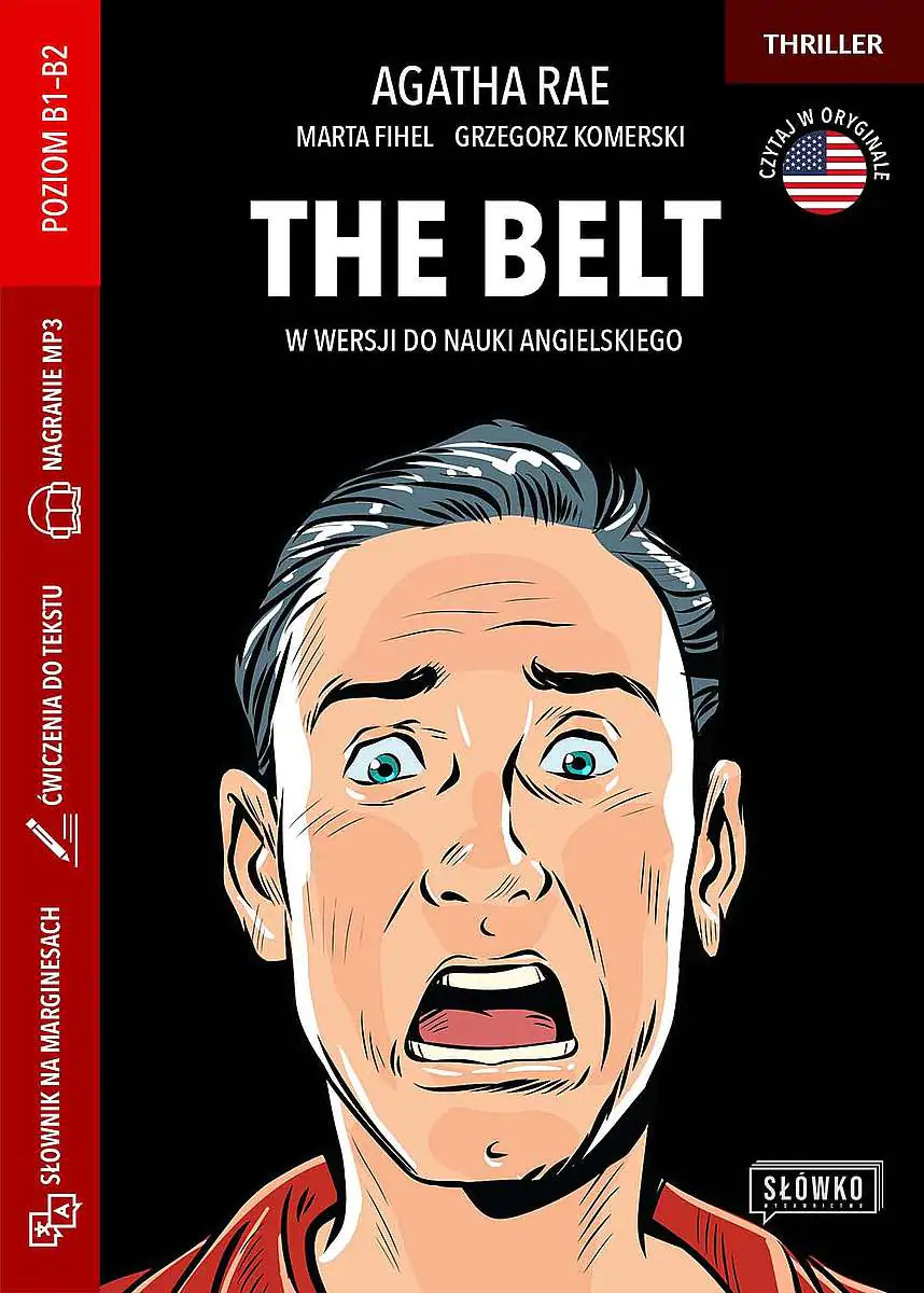 Książka - The Belt w wersji do nauki angielskiego. Książka ze słownikiem, ćwiczeniami i nagraniem mp3