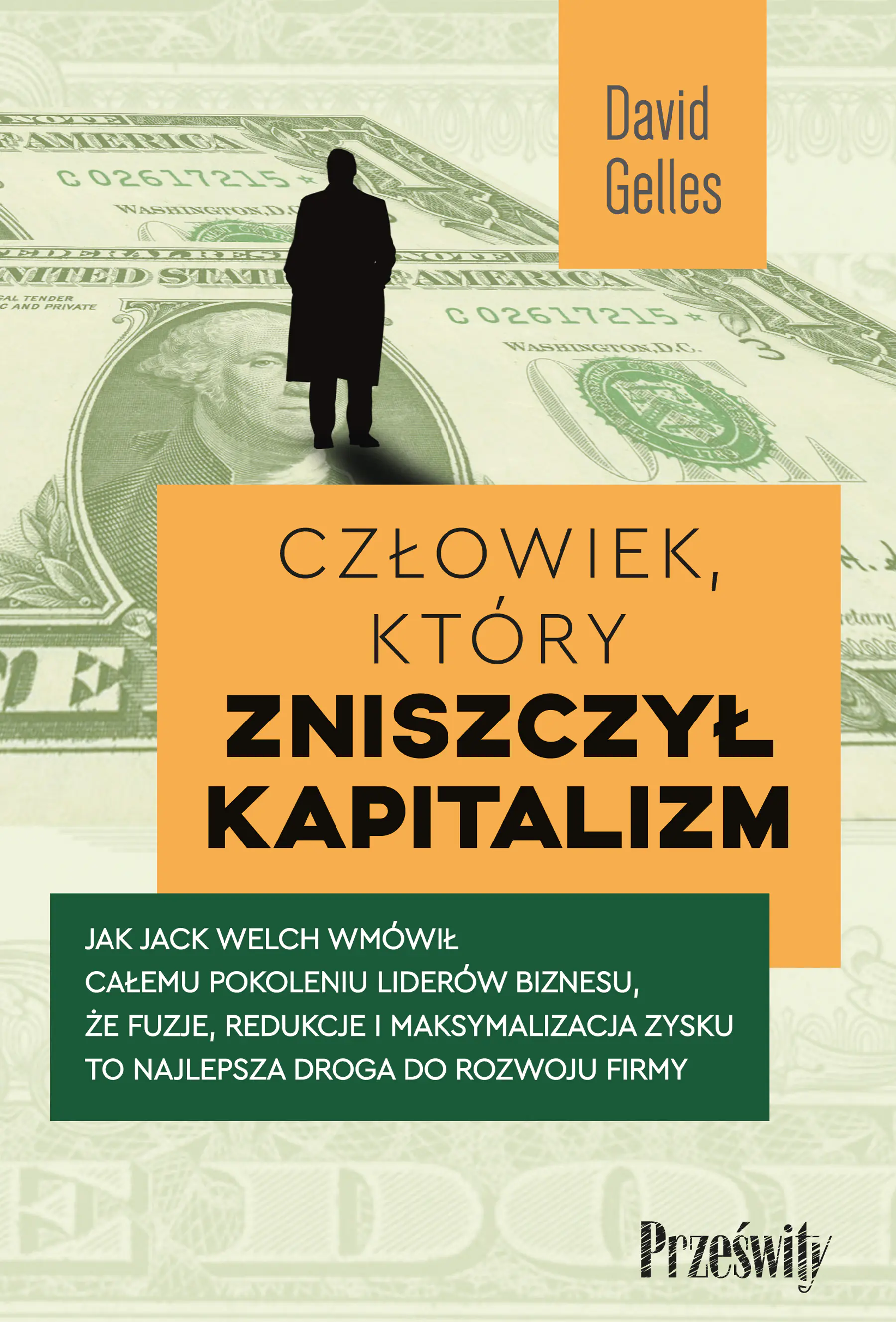 Książka - Człowiek, który zniszczył kapitalizm