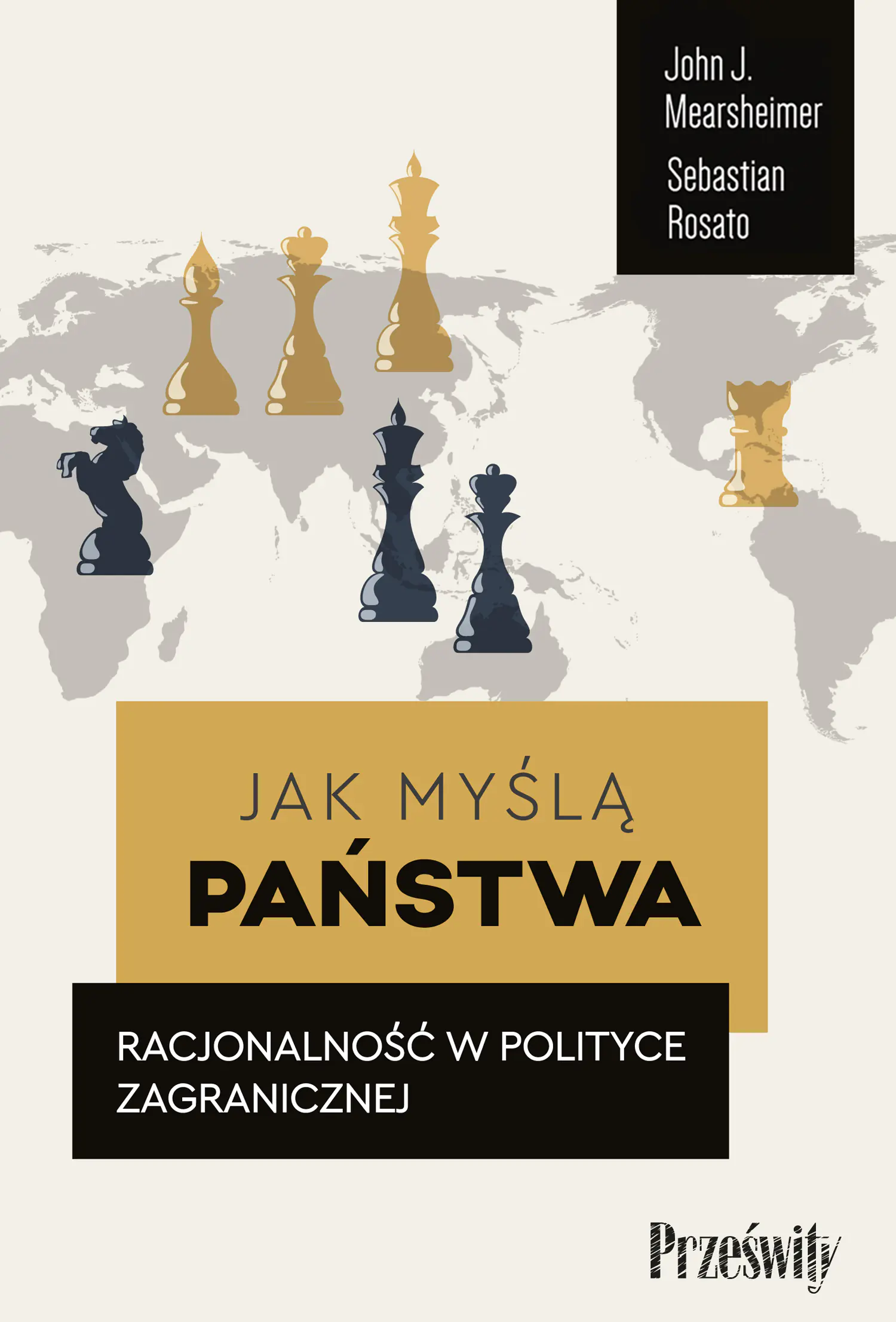 Książka - Jak myślą państwa. Racjonalność w polityce zagranicznej