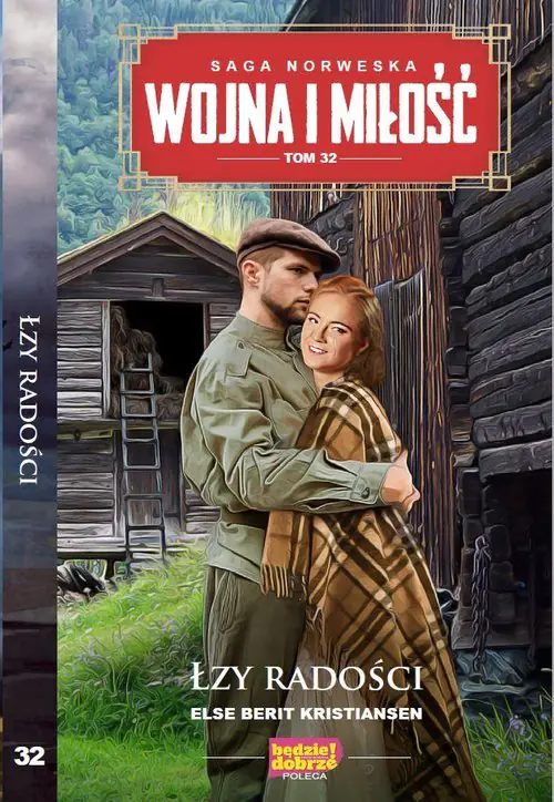 Książka - Łzy radości. Wojna i Miłość. Tom 32