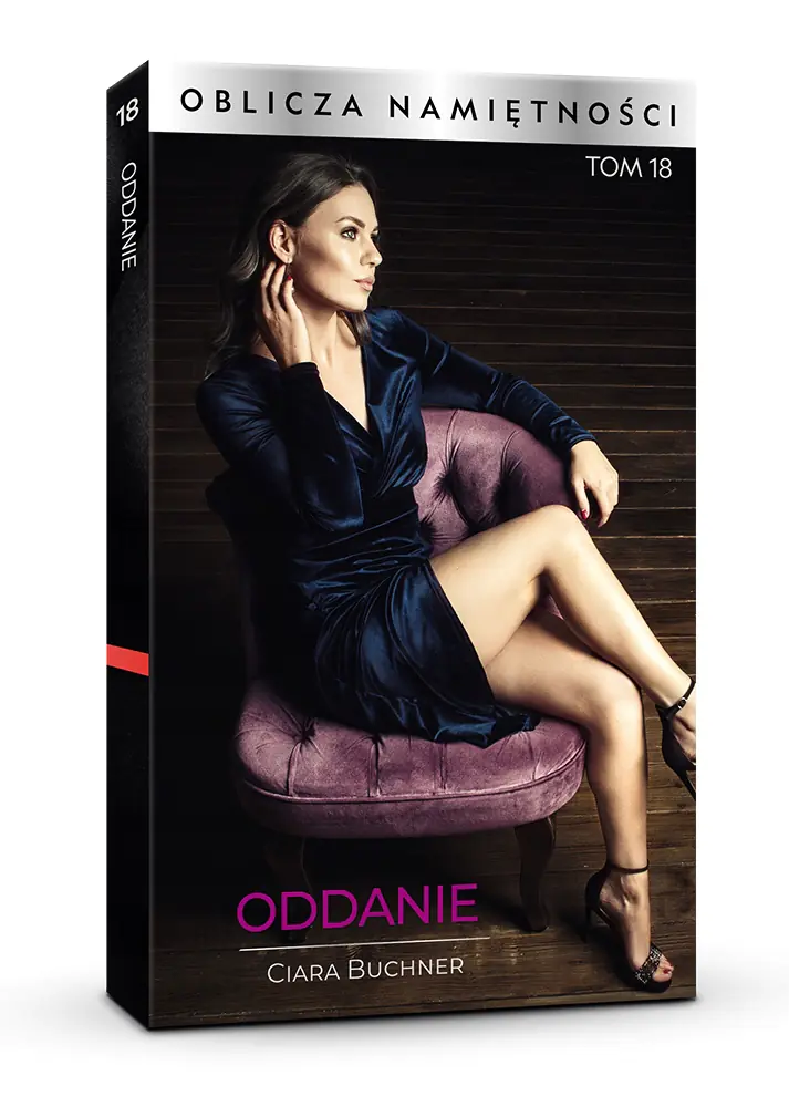 Książka - Oblicza Namiętności Tom 18 "Oddanie"