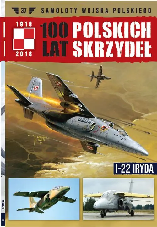 Książka - 100 lat polskich skrzydeł Tom 37 I-22 Iryda