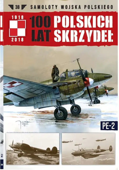 Książka - 100 lat polskich skrzydeł Tom 38 Pe-2