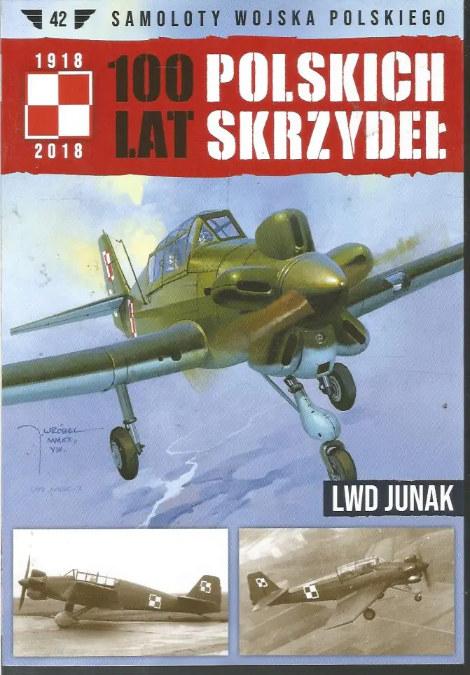 Książka - 100 lat polskich skrzydeł Tom 42 LWD Junak