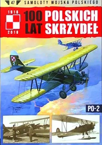 Książka - 100 lat polskich skrzydeł. Tom 74 PO-2