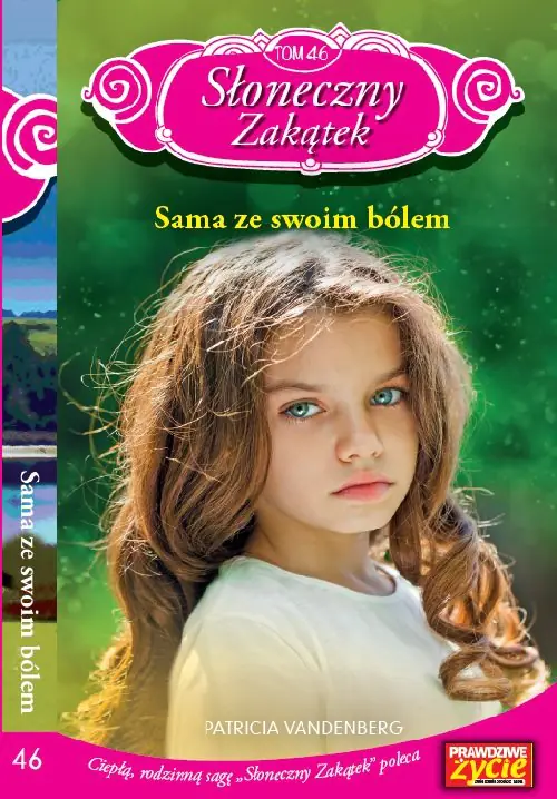 Książka - Sama ze swoim bólem. Słoneczny Zakątek. Tom 46
