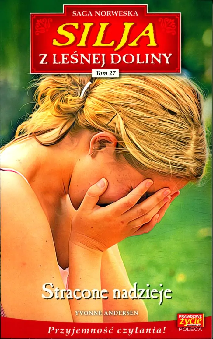 Książka - Stracone nadzieje. Silja z Leśnej Doliny. Tom 27