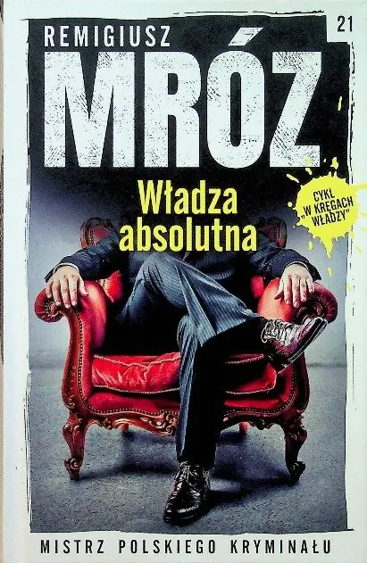 Książka - Mistrz Polskiego kryminału Tom 21 Władza absolutna