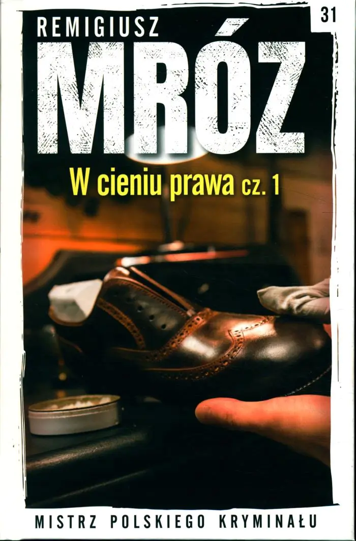 Książka - Mistrz Polskiego Kryminału Tom 31 W cieniu prawa Część 1