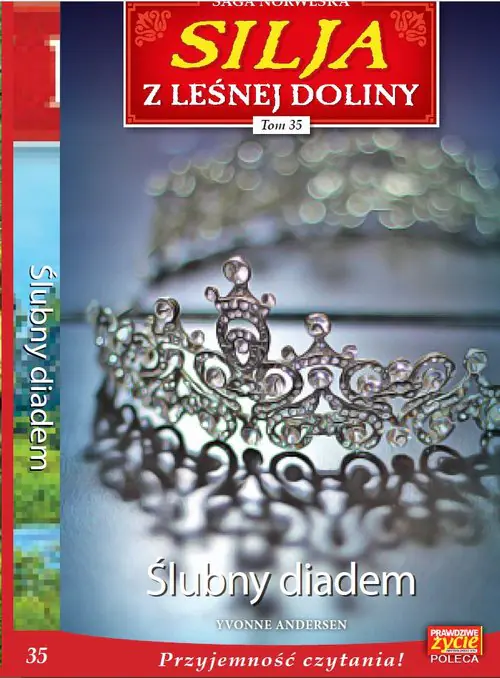 Książka - Ślubny diadem. Silja z leśnej doliny. Tom 35