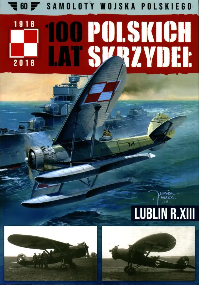 Książka - 100 Lat Polskich Skrzydeł Lublin R.XIII