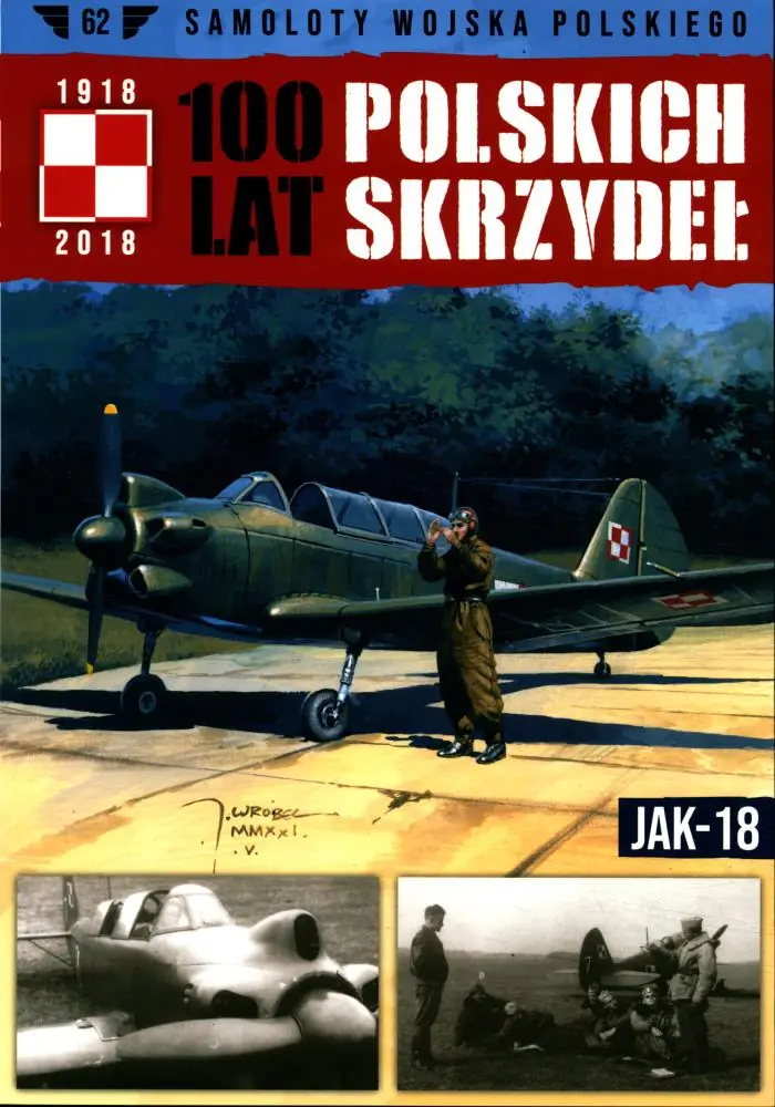 Książka - 100 Lat Polskich Skrzydeł Tom 62 Jak-18