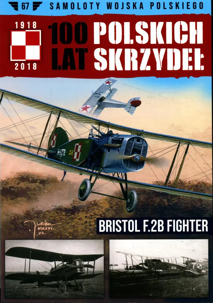 Książka - 100 Lat Polskich Skrzydeł Tom 67 Bristol F2B Fighter