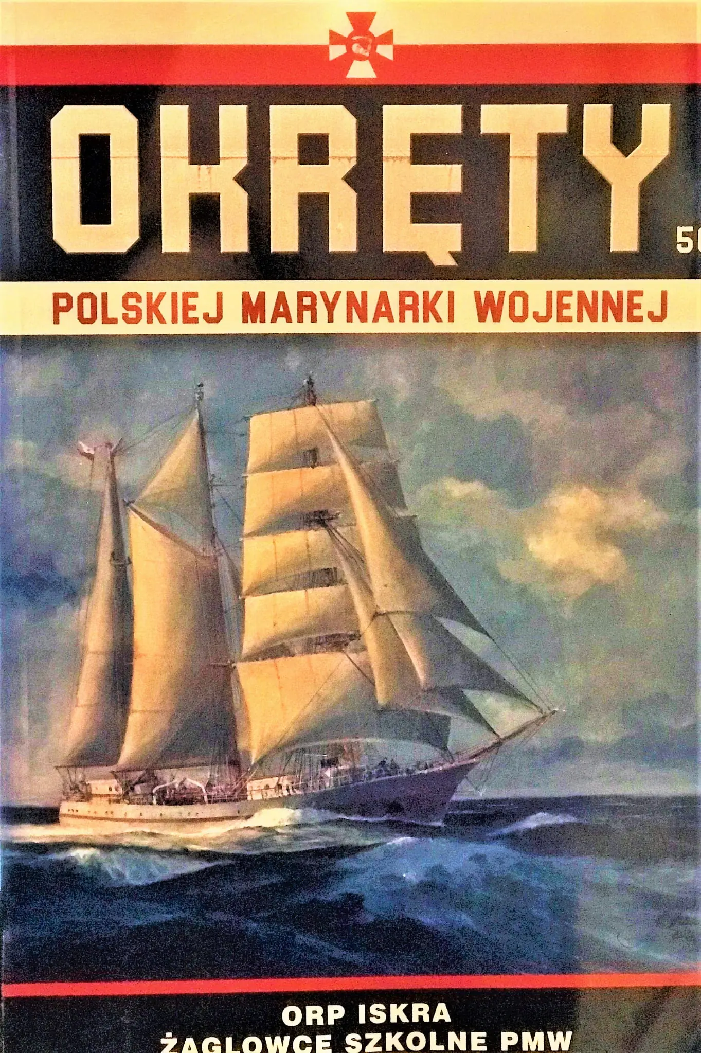 Książka - Okręty polskiej marynarki wojennej ORP Iskra 50