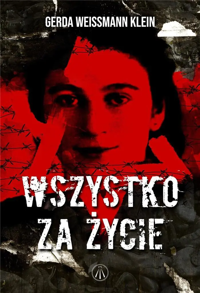 Książka - Wszystko za życie. Niewiarygodna historia polskiej Żydówki, która przeżyła Zagładę