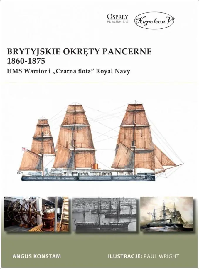 Książka - Brytyjskie okręty pancerne 1860-1875. HMS Warrior