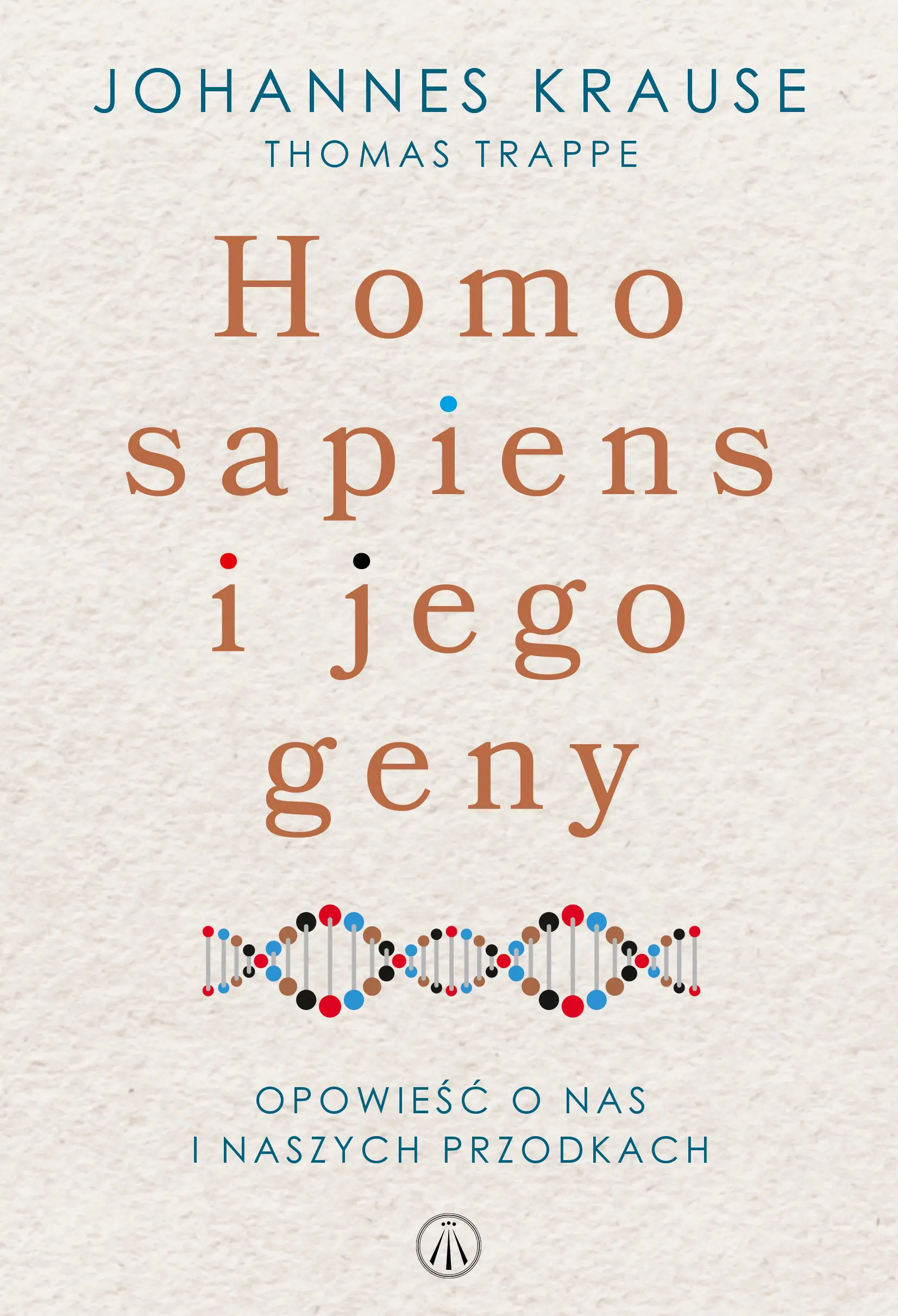 Książka - Homo Sapiens i jego geny. Opowieść o nas i naszych przodkach