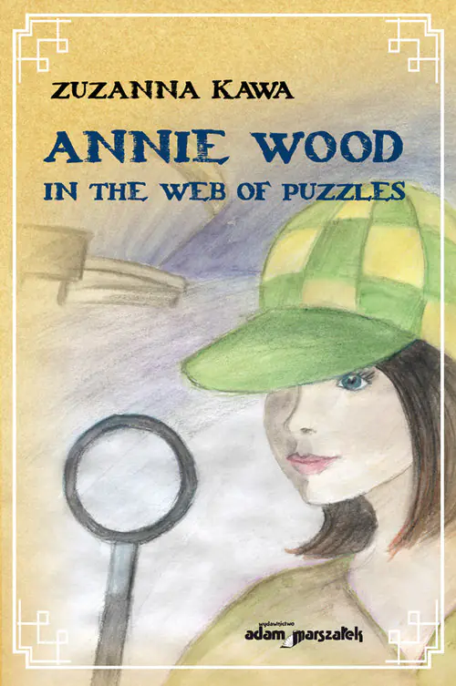 Książka - Annie Wood in the web of puzzles