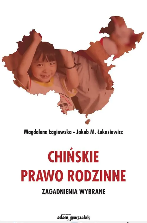 Książka - Chińskie prawo rodzinne. Zagadnienia wybrane