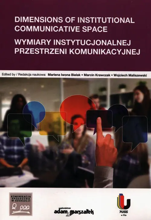 Książka - Dimensions of Institutional Communicative Space Wymiary instytucjonalnej przestrzeni komunikacyjnej