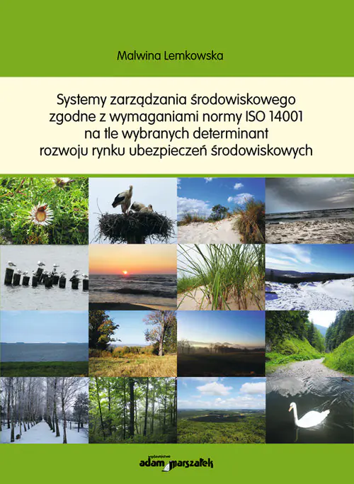 Książka - Systemy zarządzania środowiskowego zgodne z wymaganiami normy ISO 14001