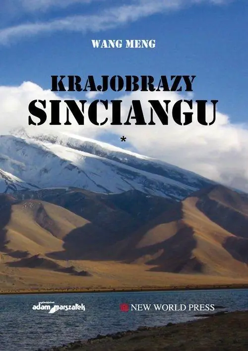 Książka - Krajobrazy Sinciangu. Tom 1
