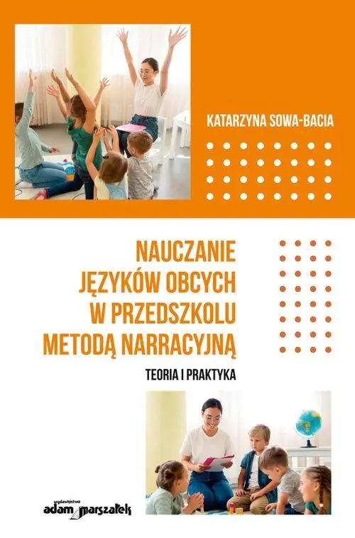 Książka - Nauczanie języków obcych w przedszkolu metodą narracyjną