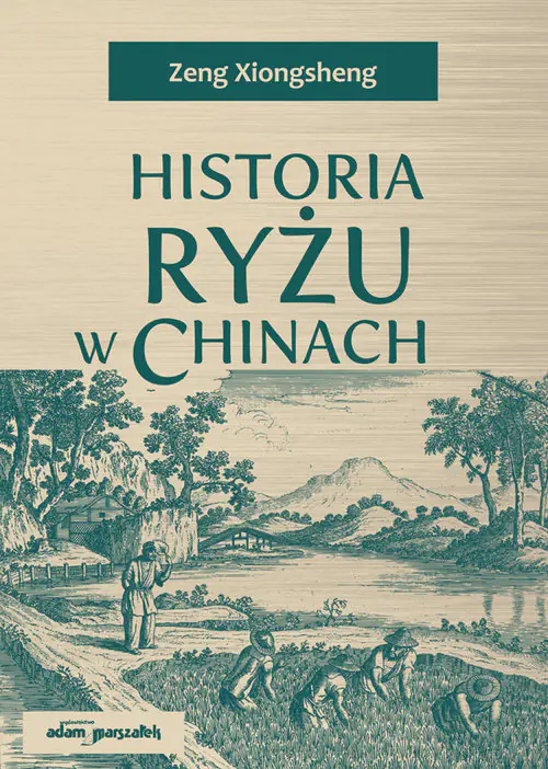 Książka - Historia ryżu w Chinach