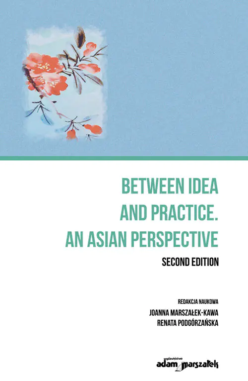 Książka - Between idea and practice. An Asian perspective. Second edition