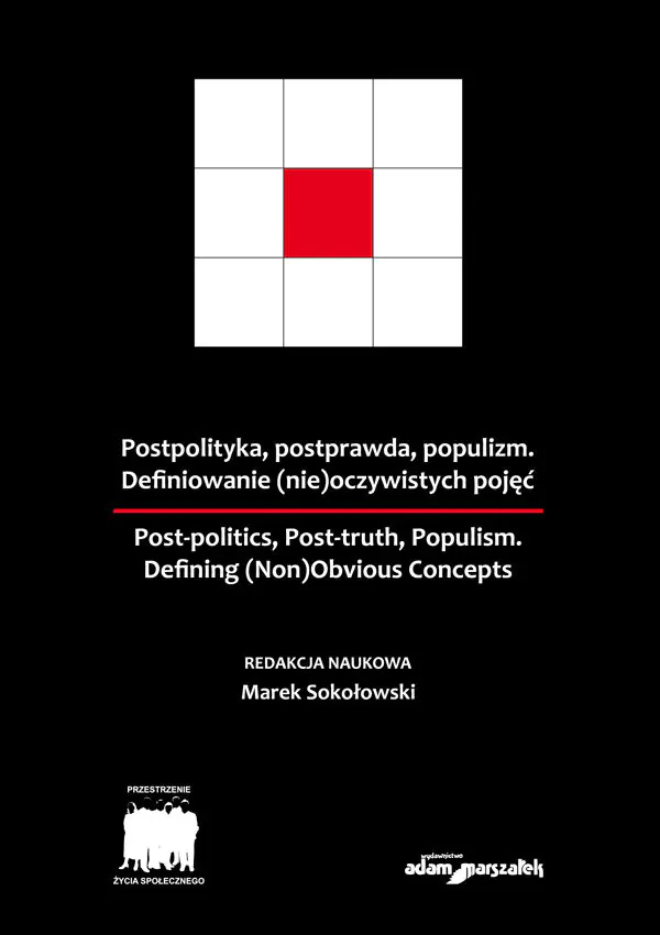 Książka - Postpolityka, postprawda, populizm
