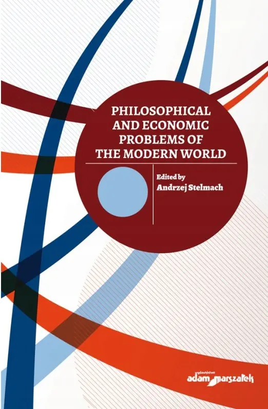 Książka - Philosophical and Economic Problems of the Modern World