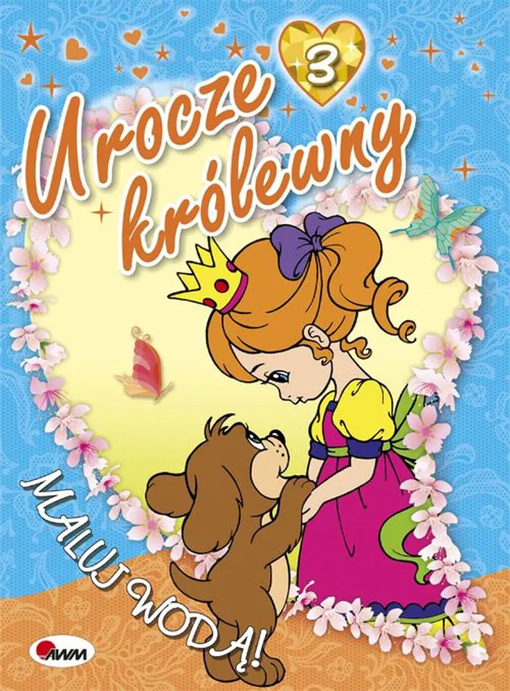 Książka - Urocze królewny 3. Maluj wodą