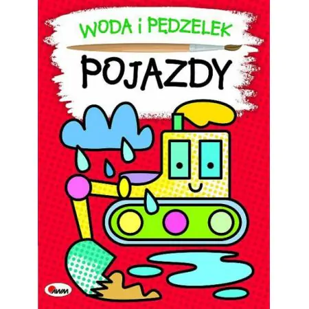 Książka - Pojazdy. Woda i pędzelek