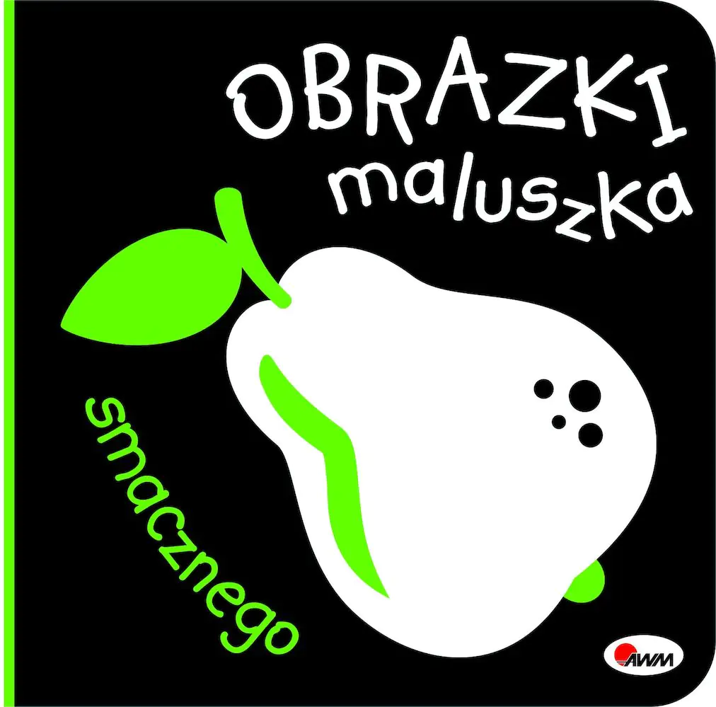 Książka - Smacznego. Obrazki maluszka