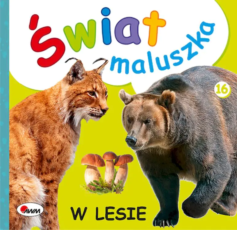 Książka - Świat maluszka. W lesie