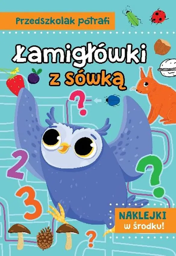 Książka - Przedszkolak potrafi. Łamigłówki z sówką