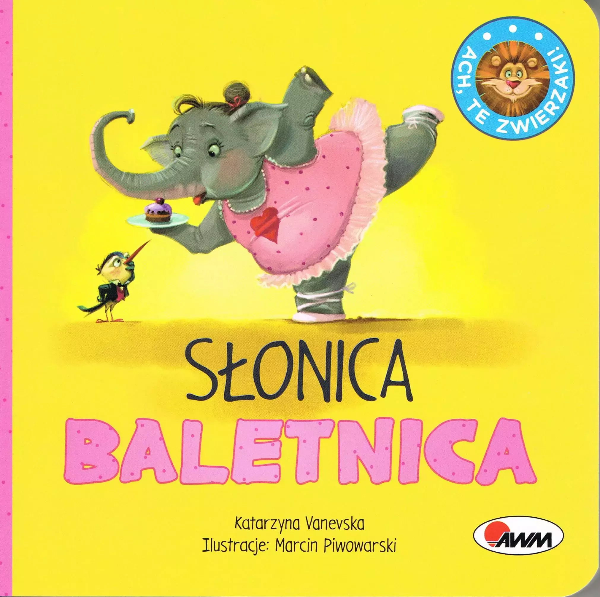 Książka - Słonica Baletnica. Ach te zwierzaki
