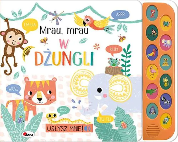 Książka - KSIĄŻECZKA Dźwiękowa MRAU MRAU W DŻUNGLI Usłysz Mnie 12 ODGŁOSÓW Zwierzęta