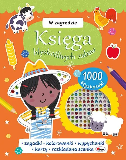 Książka - W zagrodzie. Księga błyskotliwych zabaw