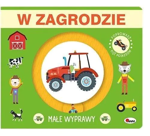 Książka - Małe wyprawy. W zagrodzie