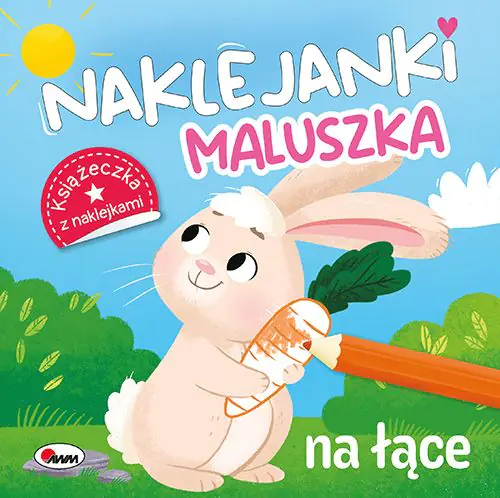 Książka - Naklejanki maluszka. Na Łące