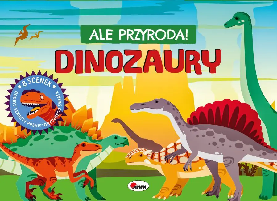 Książka - Ale przyroda. Dinozaury