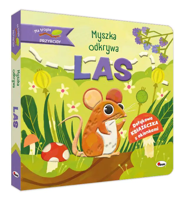 Książka - Myszka odkrywa las. Na tropie przyrody